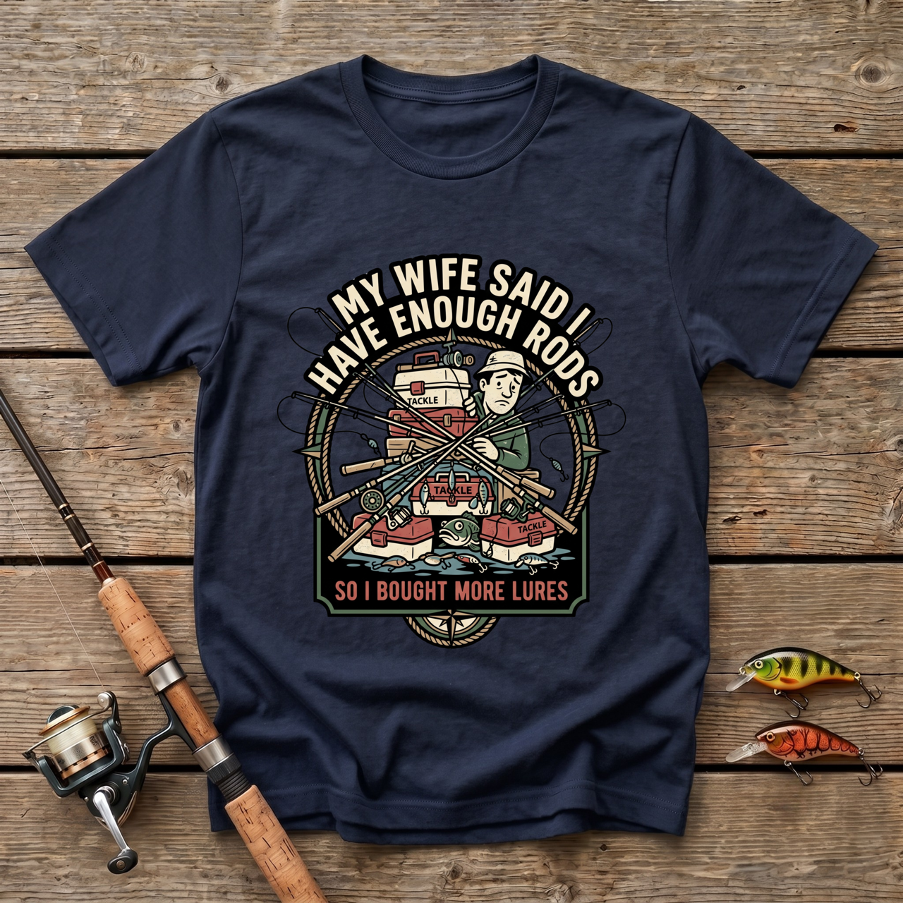I Bought More Lures T-Shirt