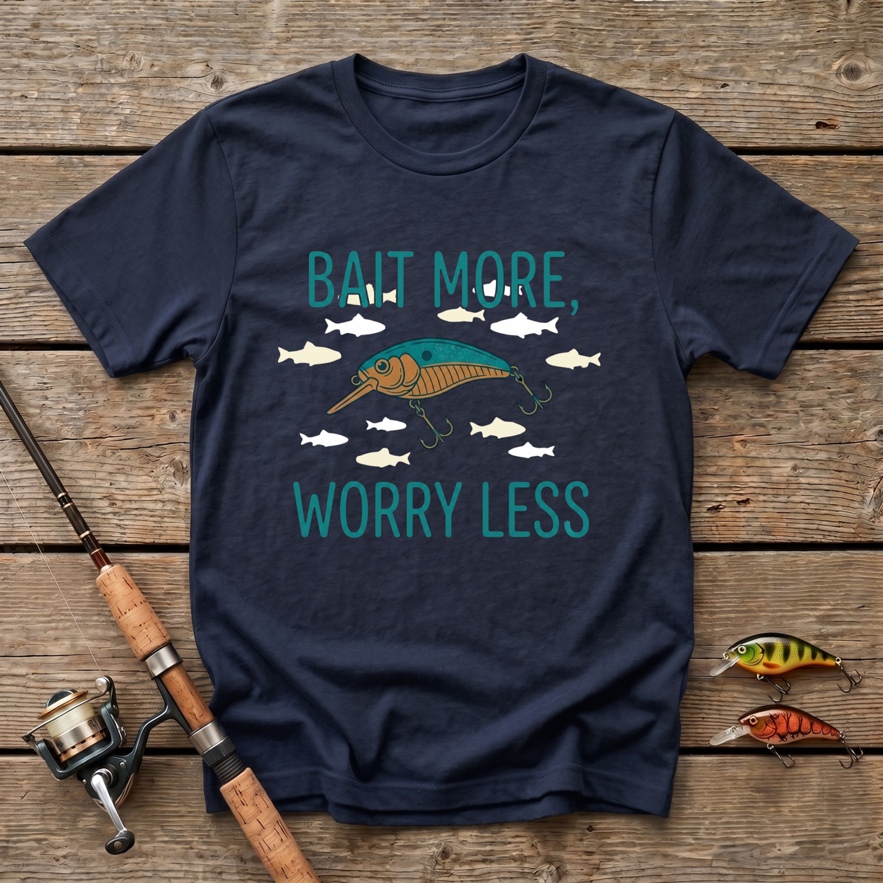 Bait More Worry Less T-Shirt