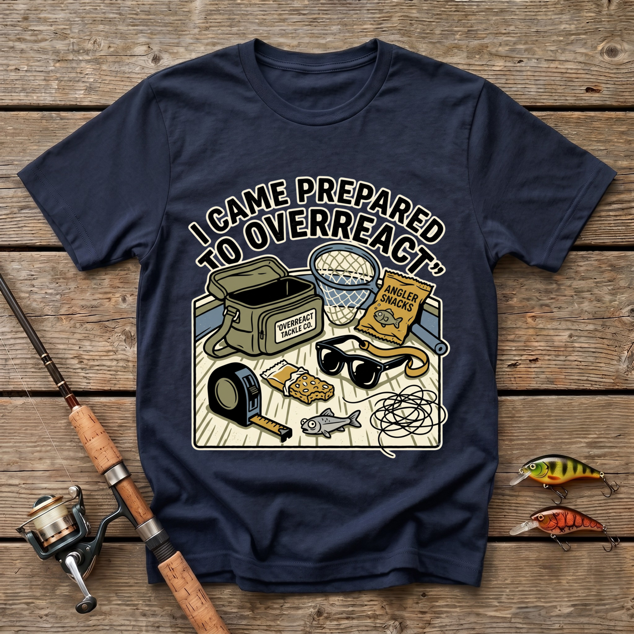 I Came Prepared To Overreact T-Shirt
