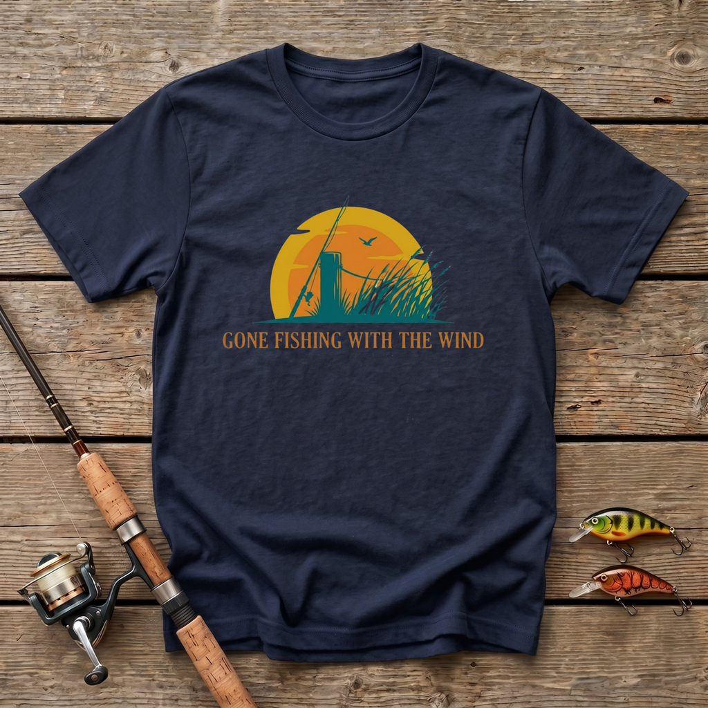 Gone Fishing With The Wind T-Shirt