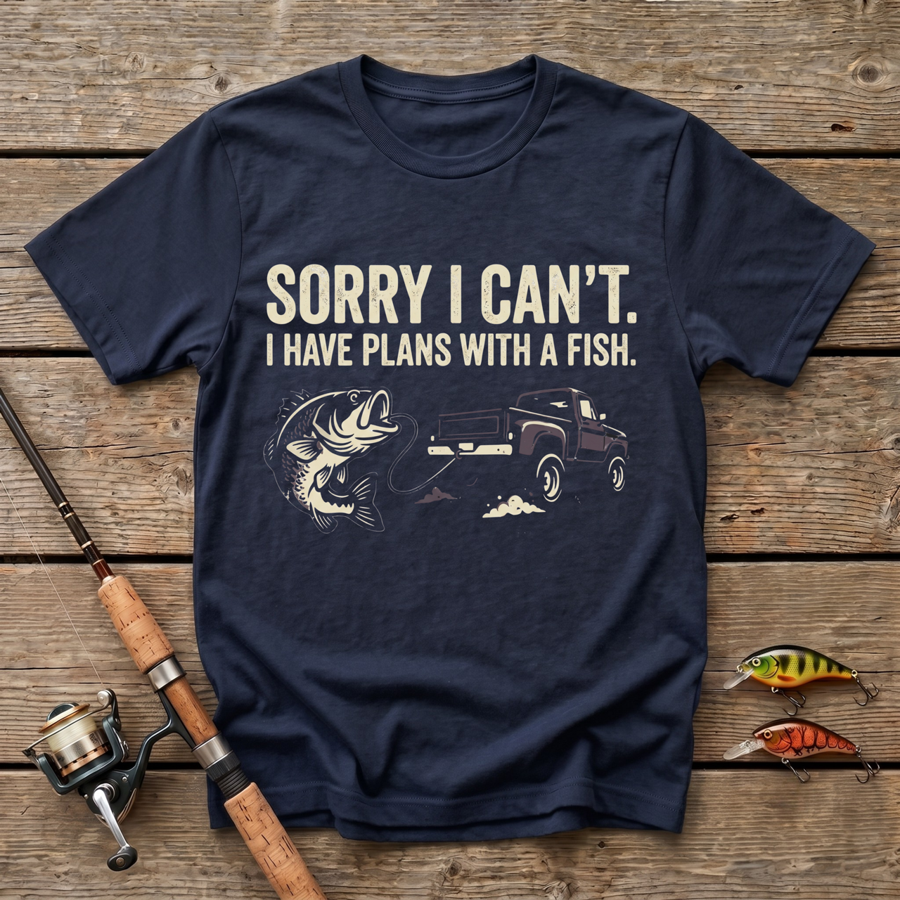 Sorry I Can't. I Have Plans With The Fish T-Shirt