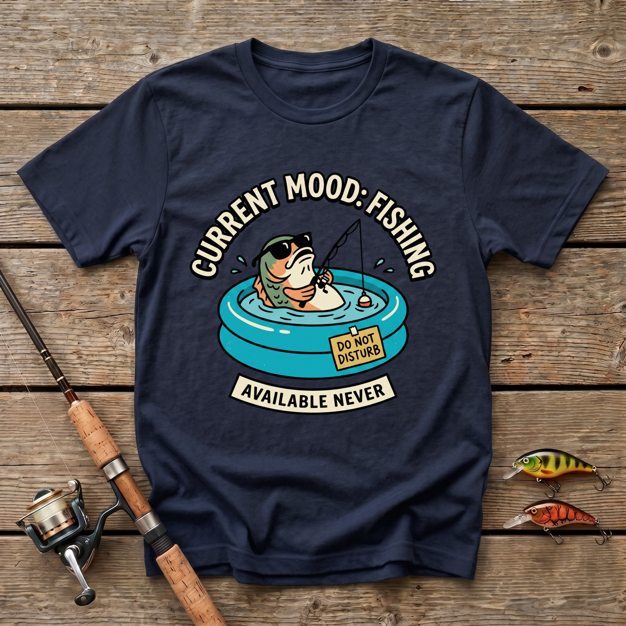 Current Mood: Fishing T-Shirt