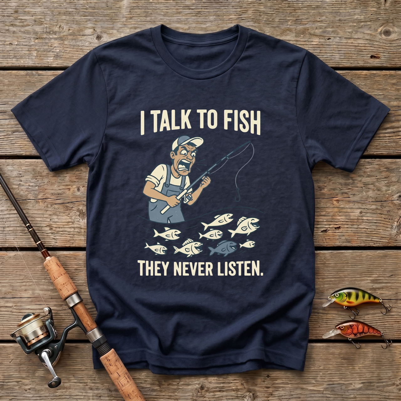 I Talk To Fish, They Never Listen T-Shirt