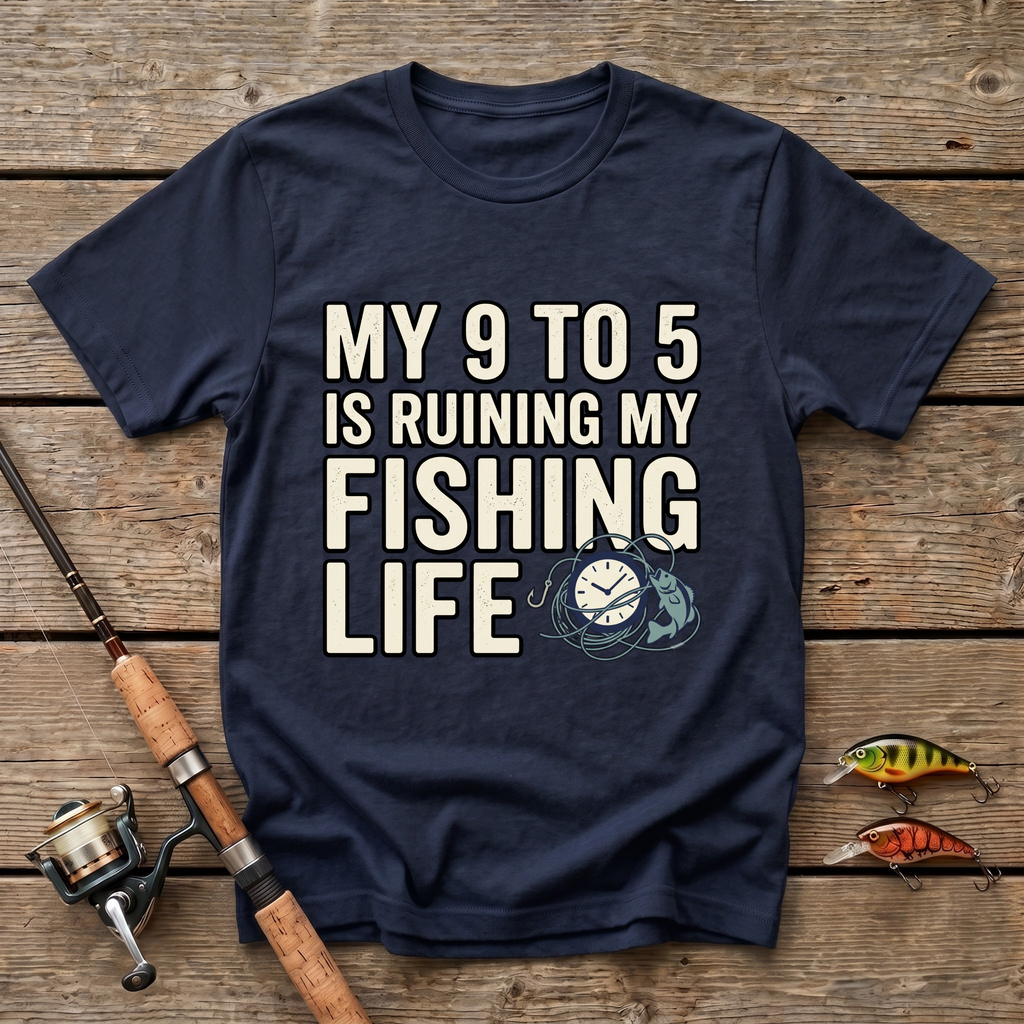 Ruining Fishing Life T-Shirt