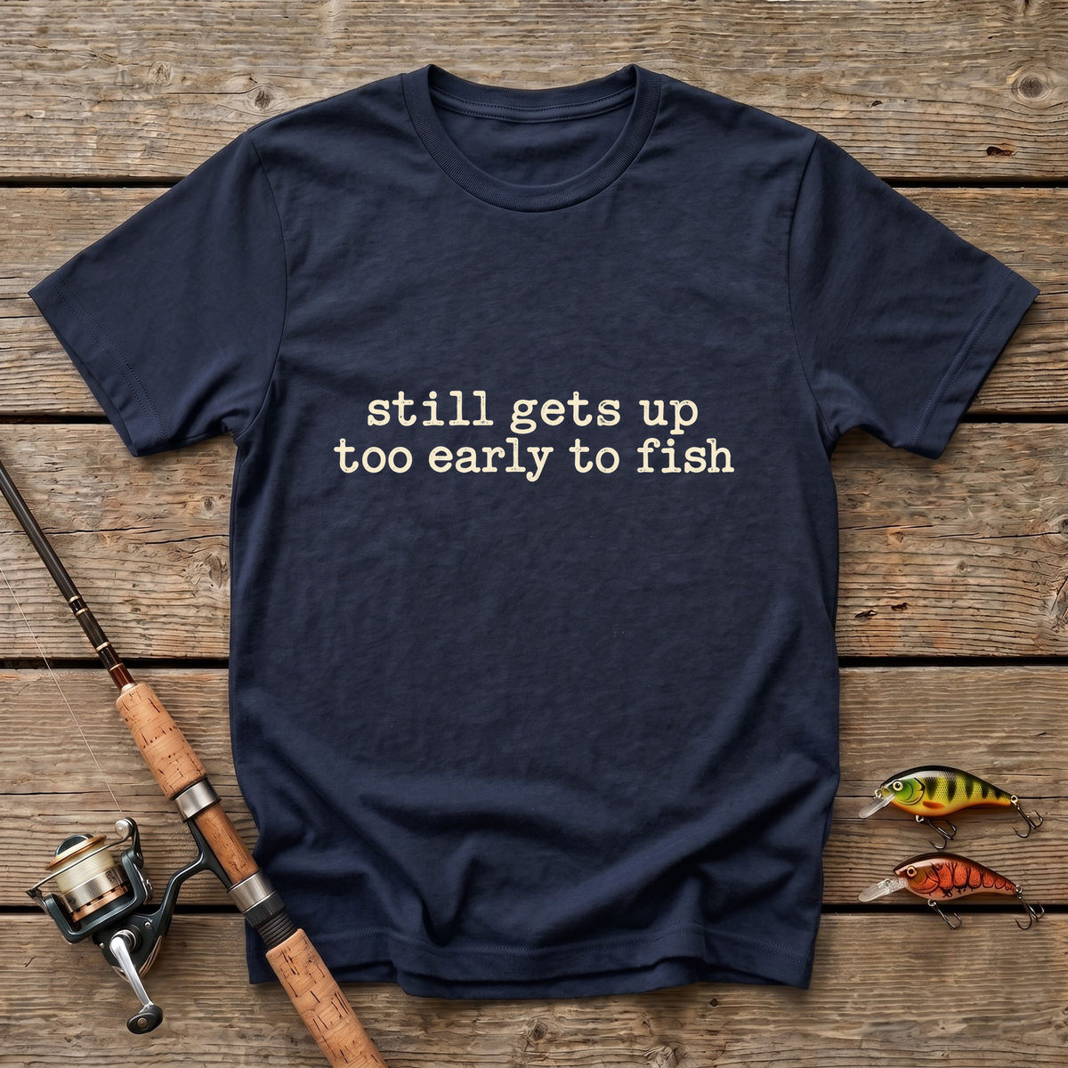 Too Early T-Shirt