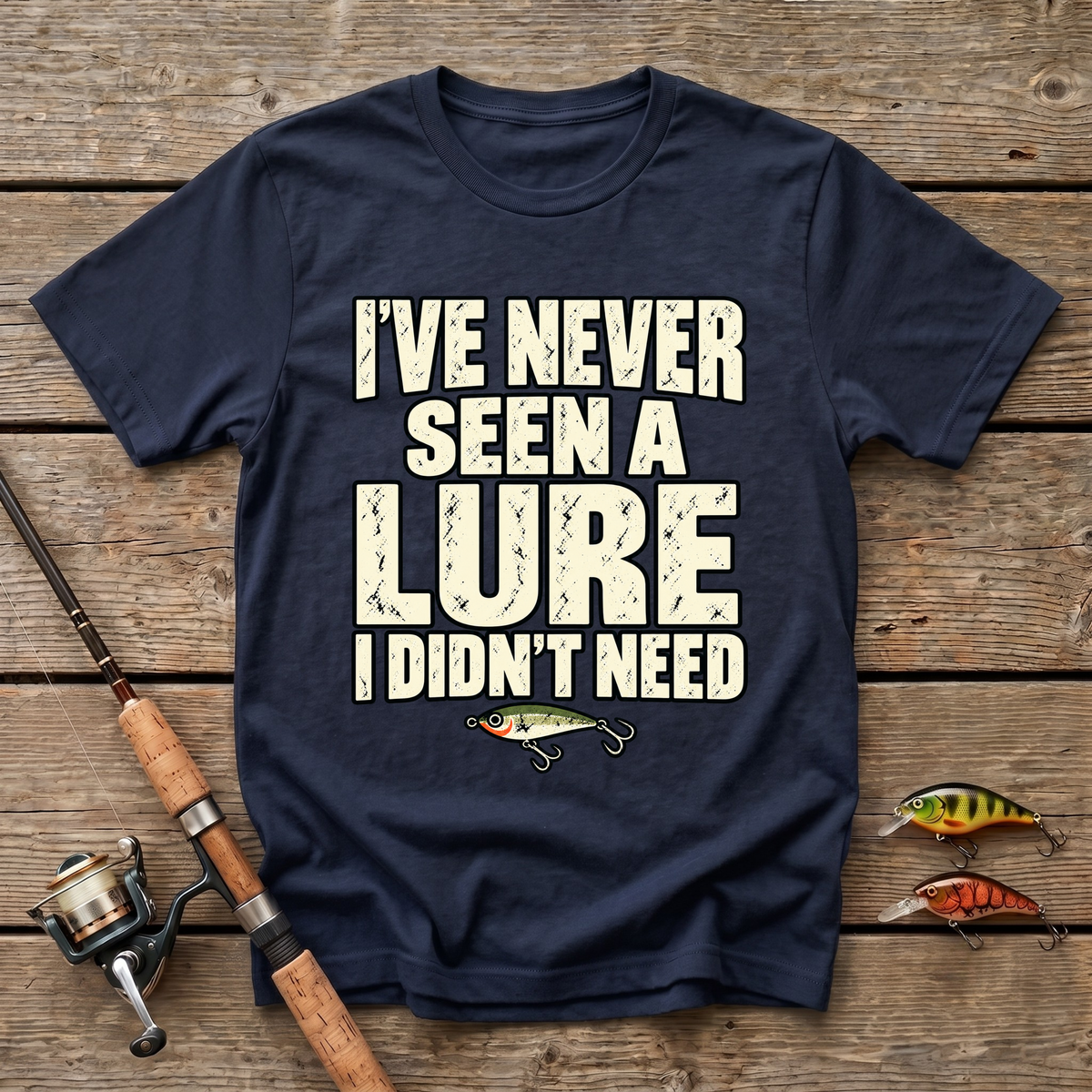 Need A Lure T-Shirt