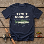 Trout Nobody T-Shirt