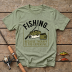 Fishing, Because Therapy Is Too Expencive T-Shirt