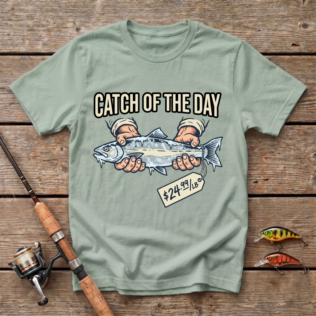 Frozen Catch Of The Day T-Shirt