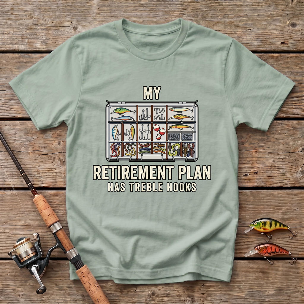 Retirement Plan Has Hooks T-Shirt