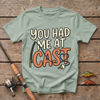 You Had Me At Cast T-Shirt