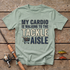 My Cardio Is Walking To The Tackle Aisle T-Shirt