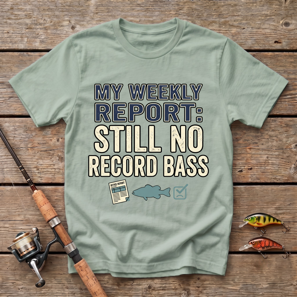My Weekly Report: Still No Record Bass T-Shirt