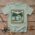 Fish Mode On: I'd Rather Be Fishing T-Shirt
