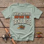 I Was Normal Before The Tackle Aisle T-Shirt