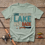 Love You To The Lake And Back T-Shirt