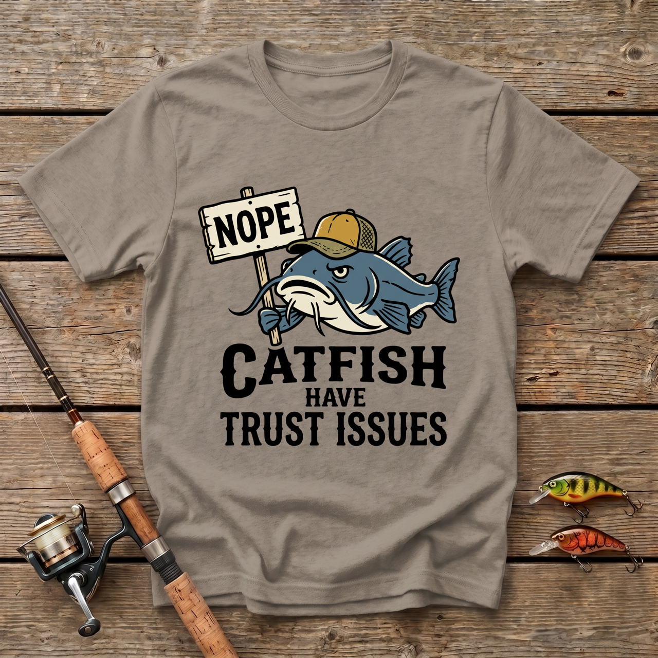 Catfish Have Trust Issues T-Shirt