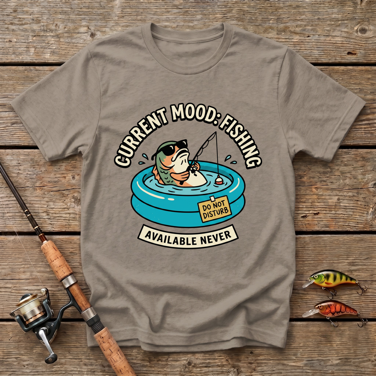 Current Mood: Fishing T-Shirt