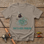 That's A Reel Problem T-Shirt