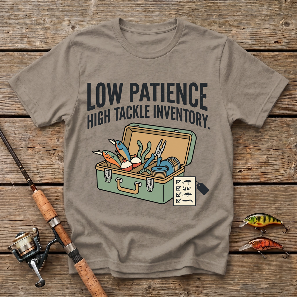 Low Patience T-Shirt