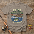 No Fish Were Harmed T-Shirt