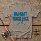 Bad Cast Worse Luck T-Shirt