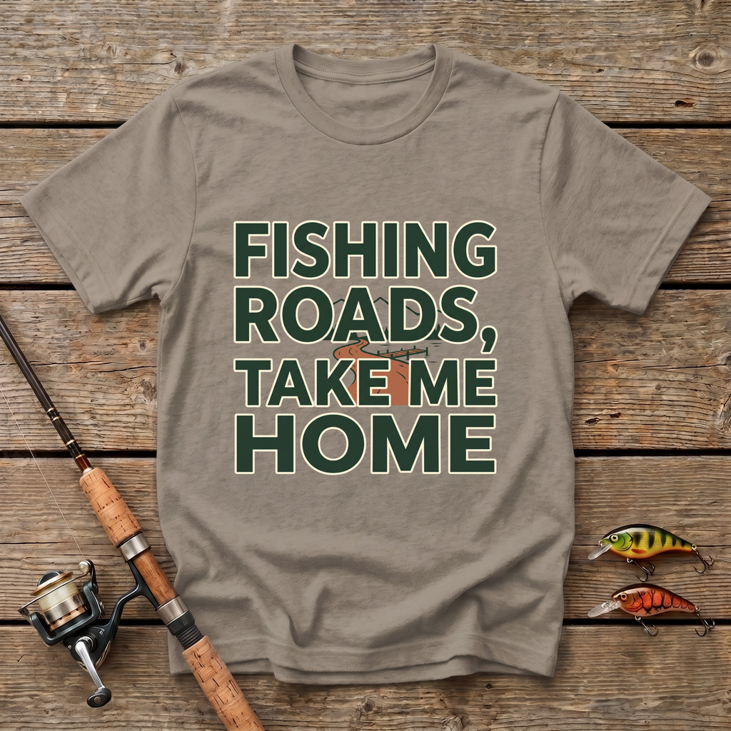 Fishing Roads, Take Me Home T-Shirt