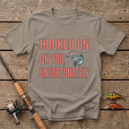 Hooked On You, Unfortunately T-Shirt