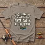 Physically At The Lake T-Shirt