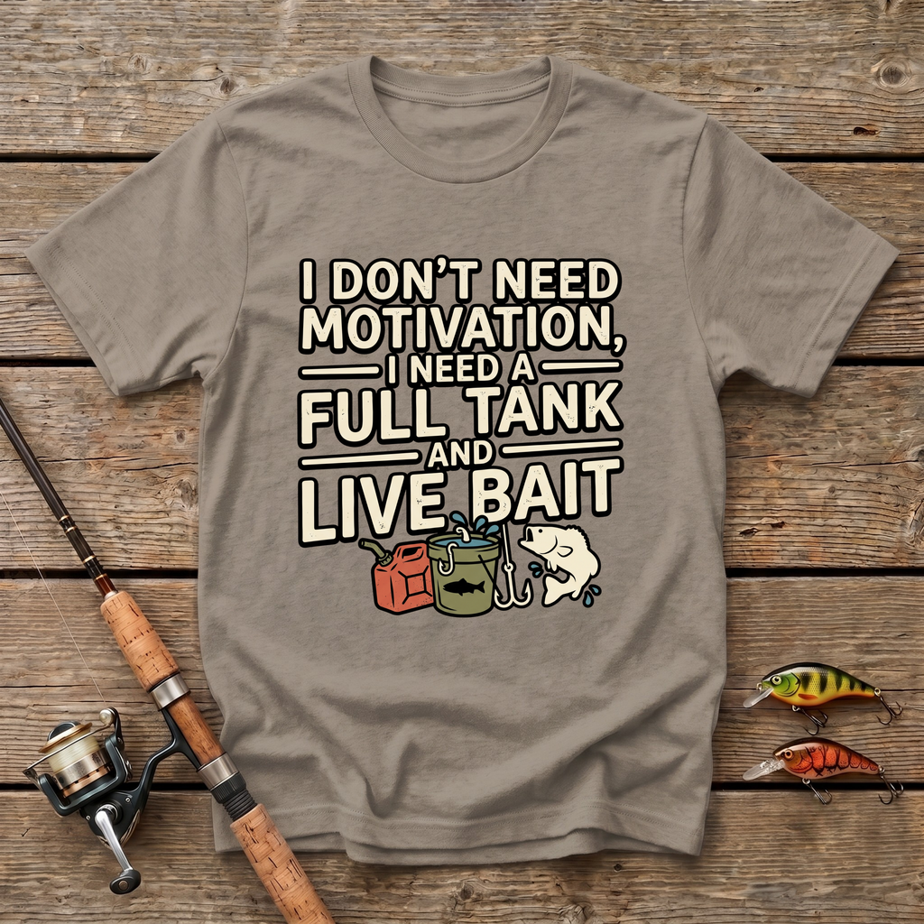 Full Tank And Live Bait T-Shirt