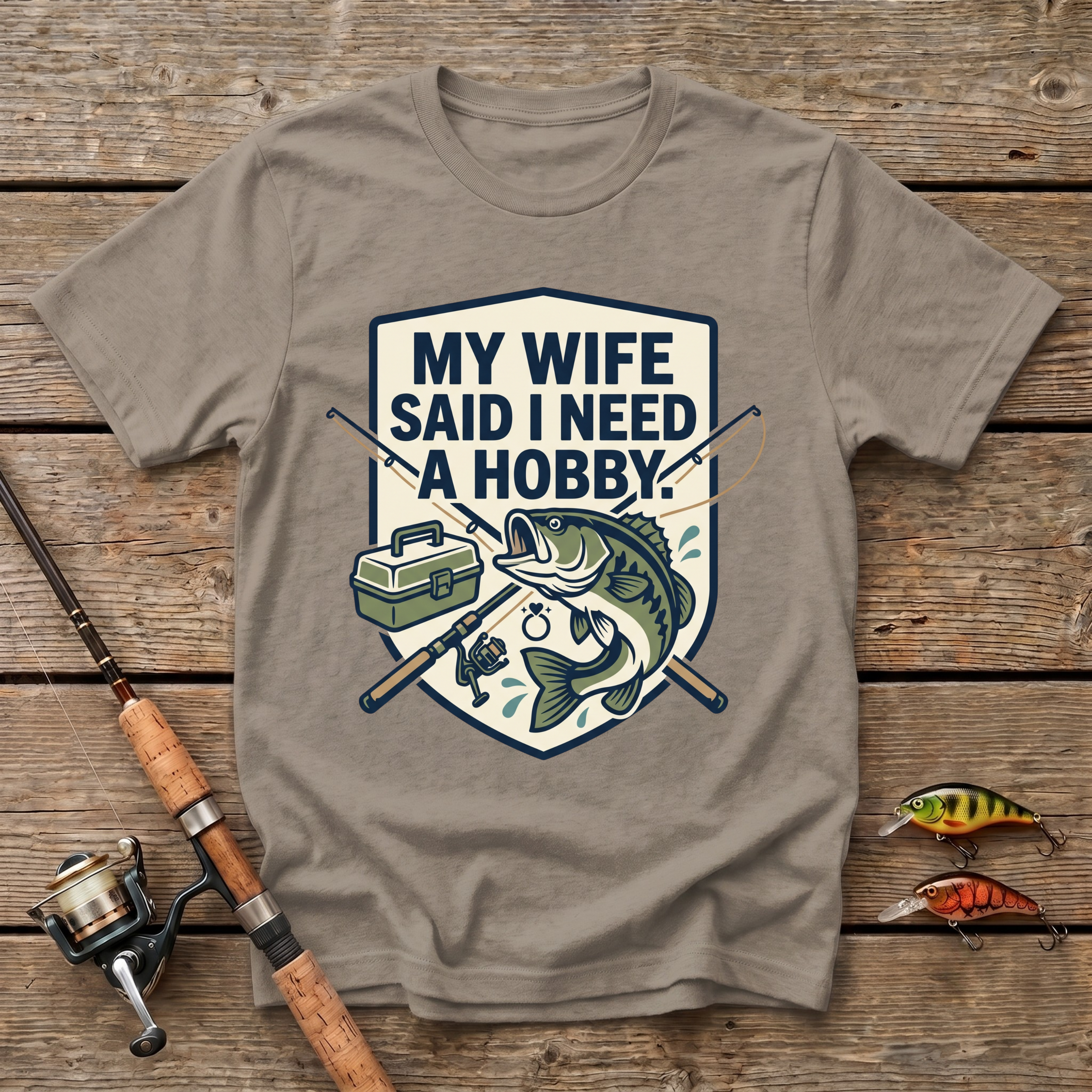 I Need A Hobby T-Shirt