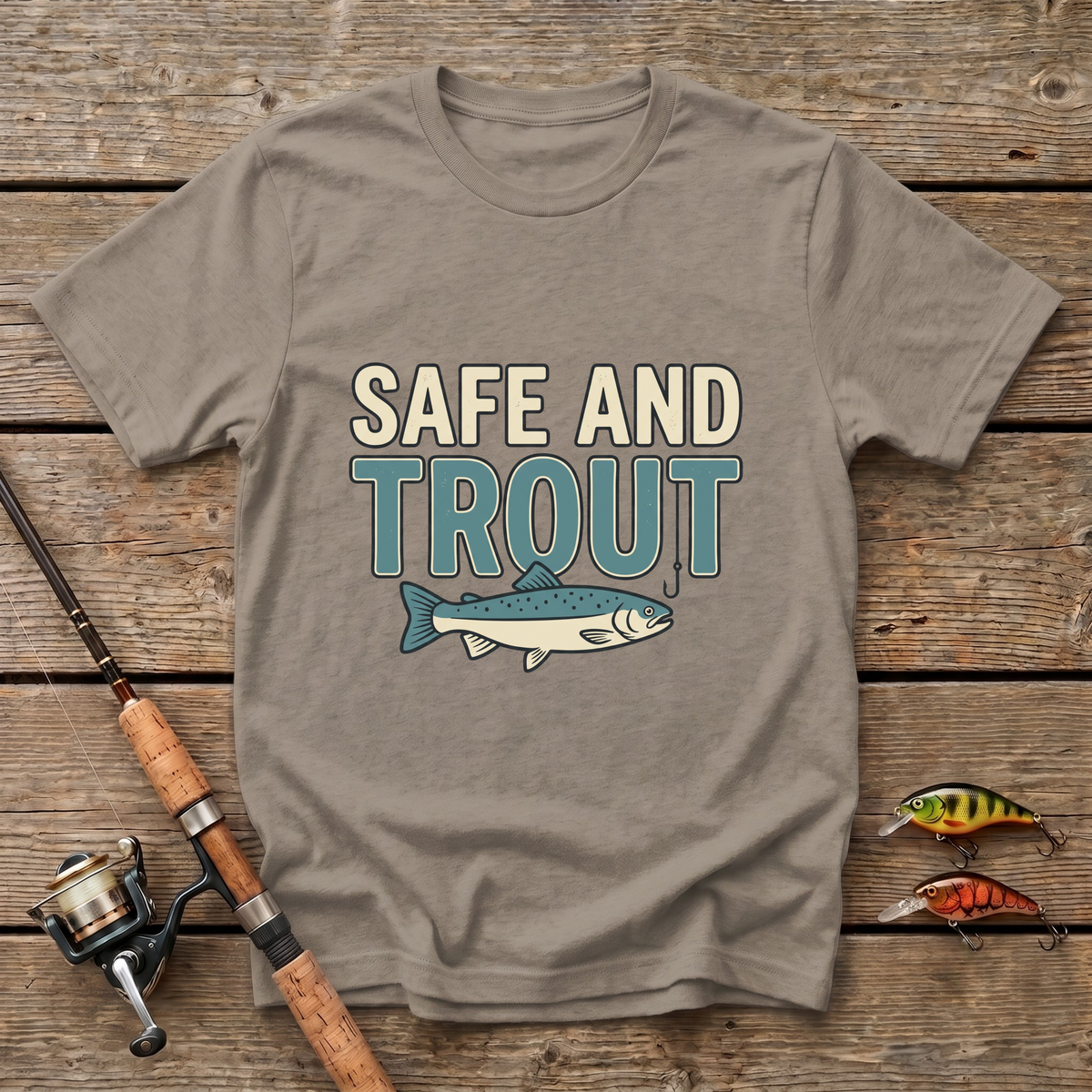 Safe And Trout T-Shirt