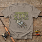 47 Flies And No Plan T-Shirt