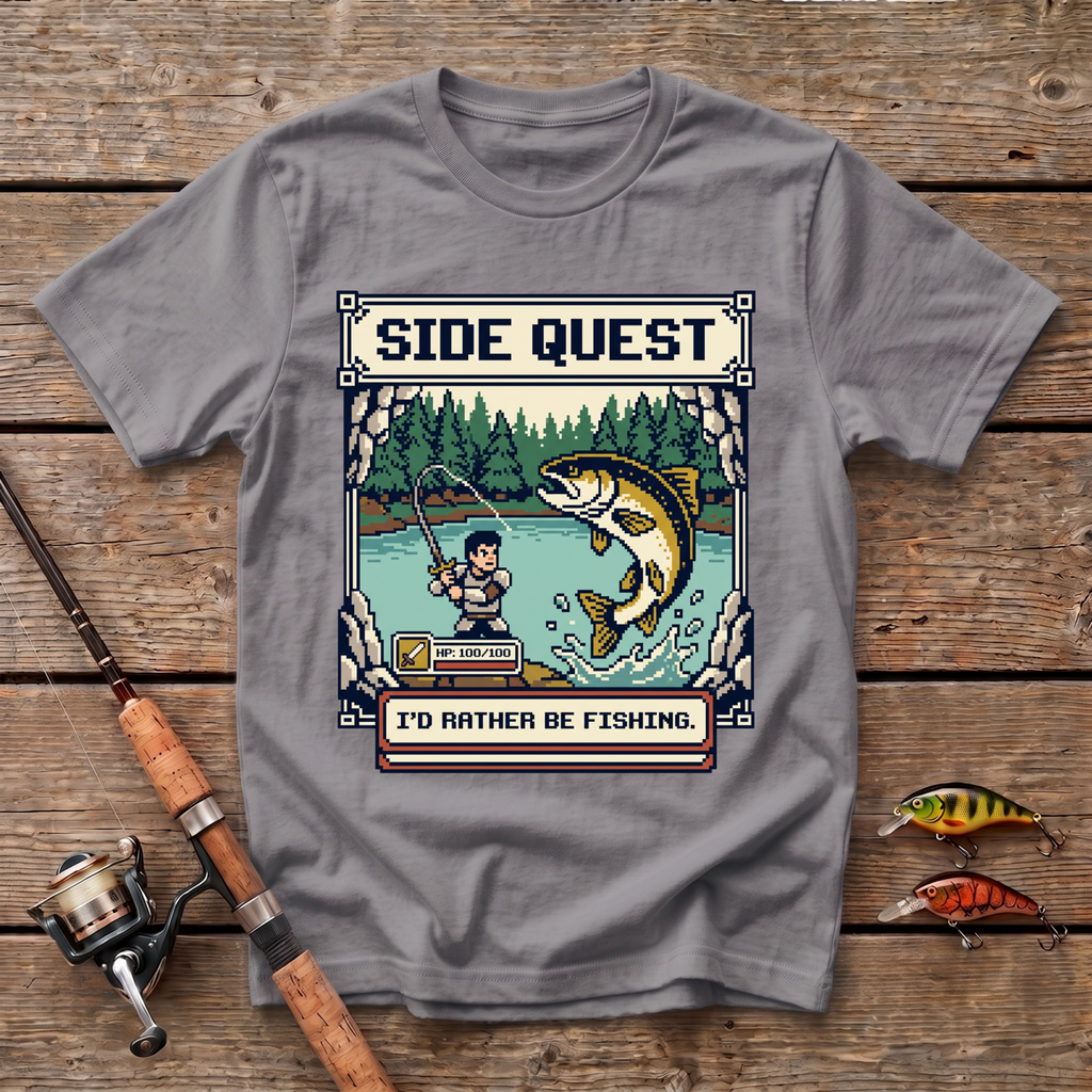 Side Quest - I'd Rather Be Fishing T-Shirt