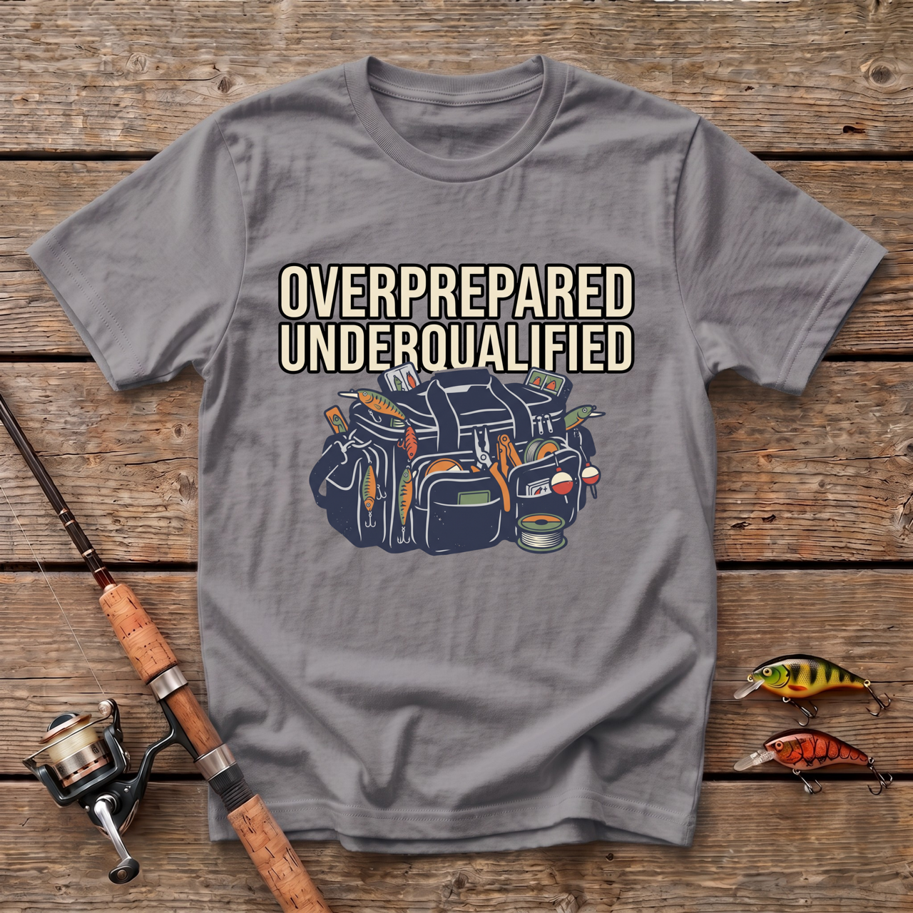 Overprepared And Underqualified T-Shirt