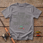 Return Me To The Boat Ramp T-Shirt