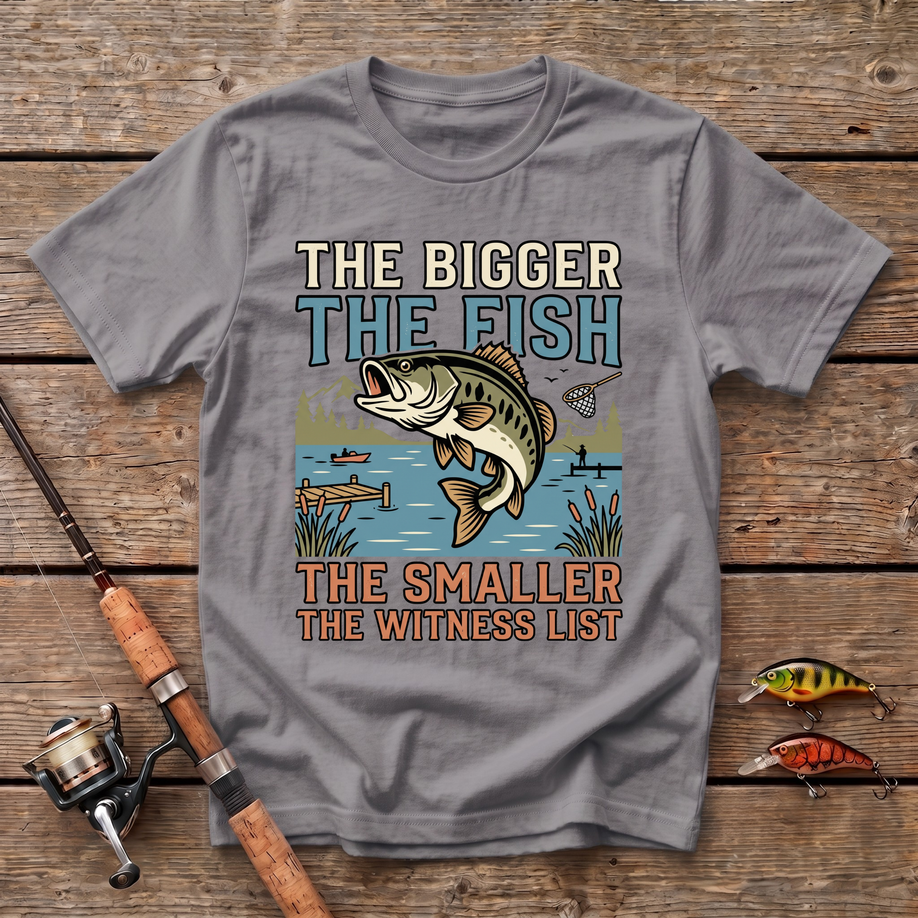 The Bigger The Fish T-Shirt