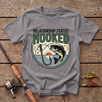 Relationship Status Hooked T-Shirt
