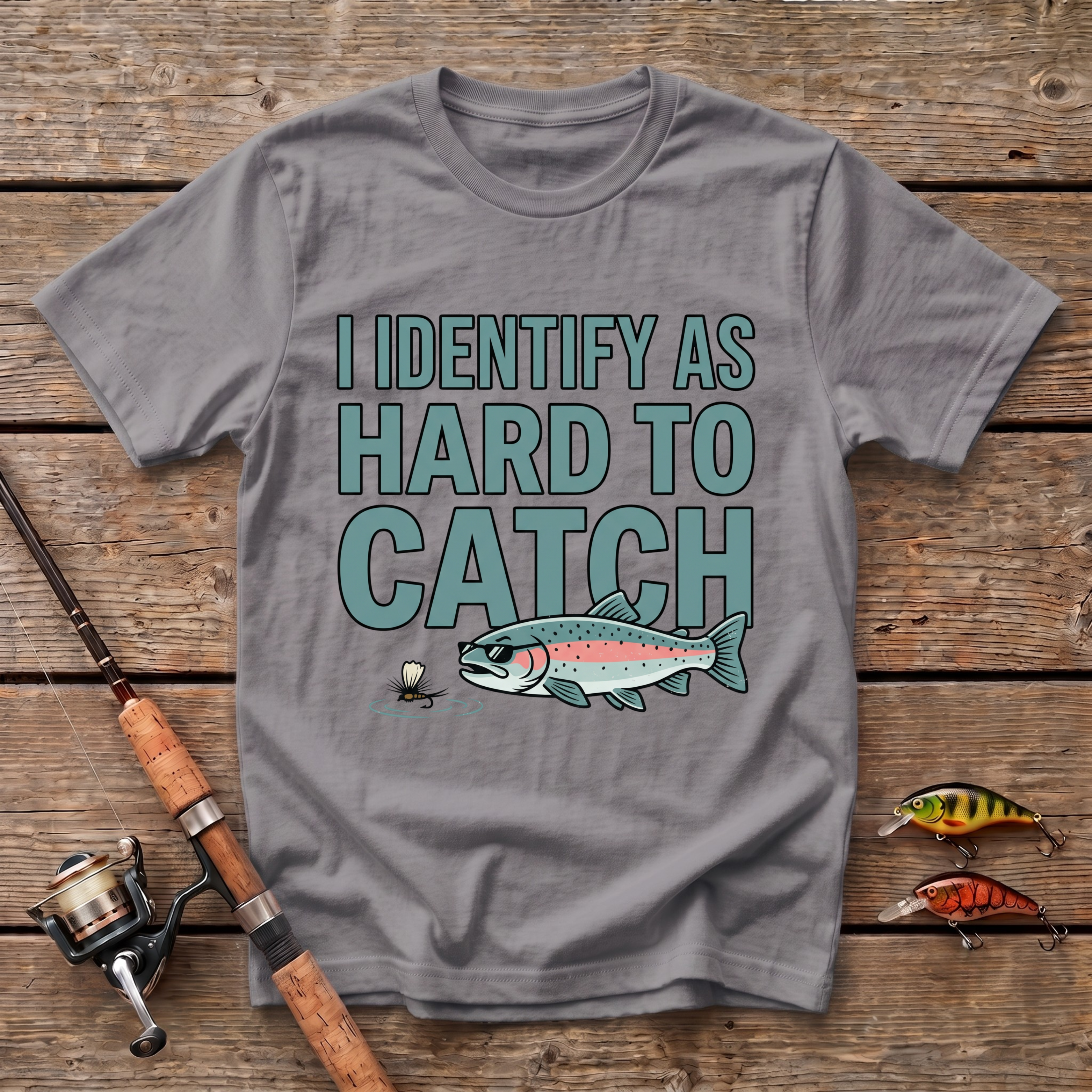 I Identify As Hard To Catch T-Shirt