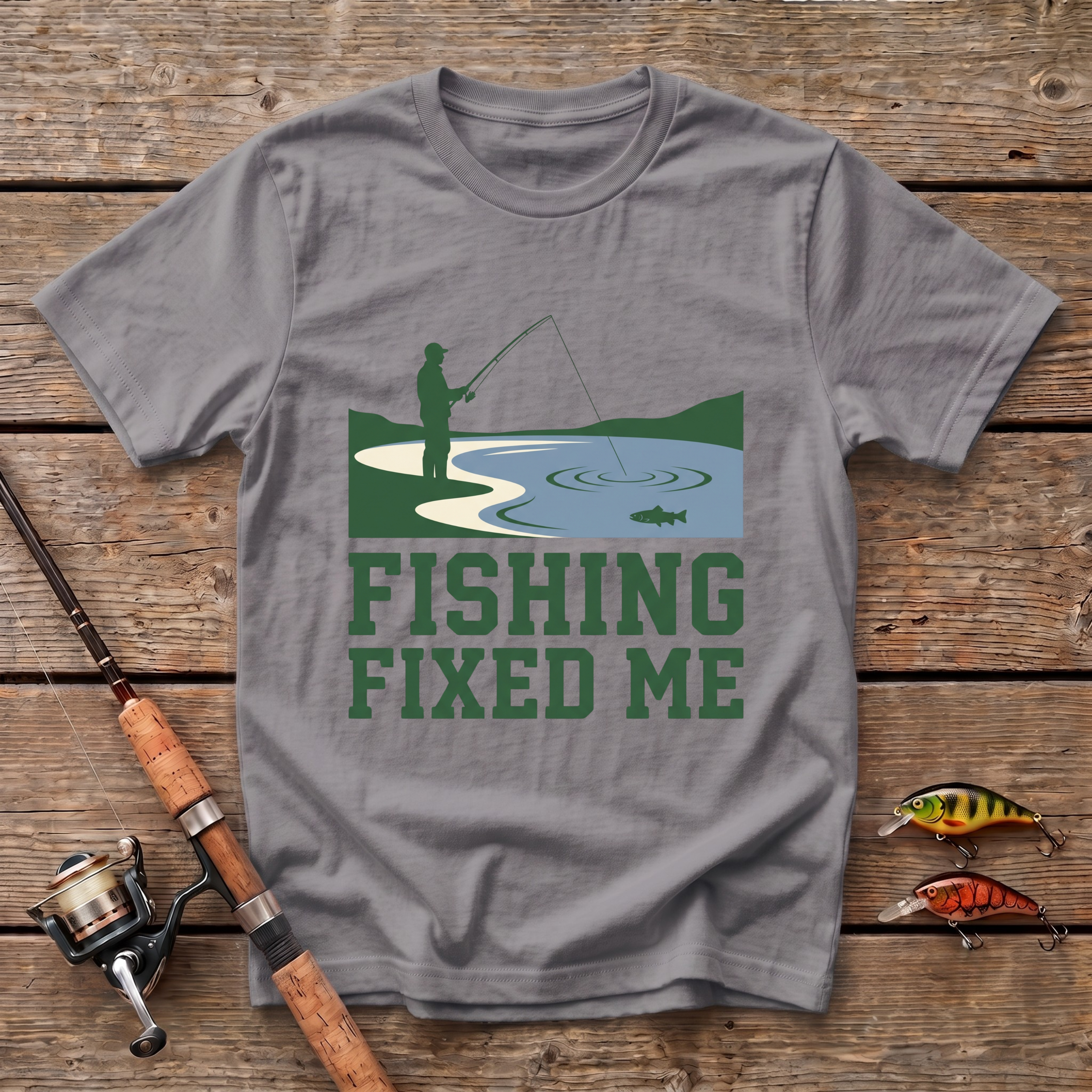 Fishing Fixed Me T-Shirt