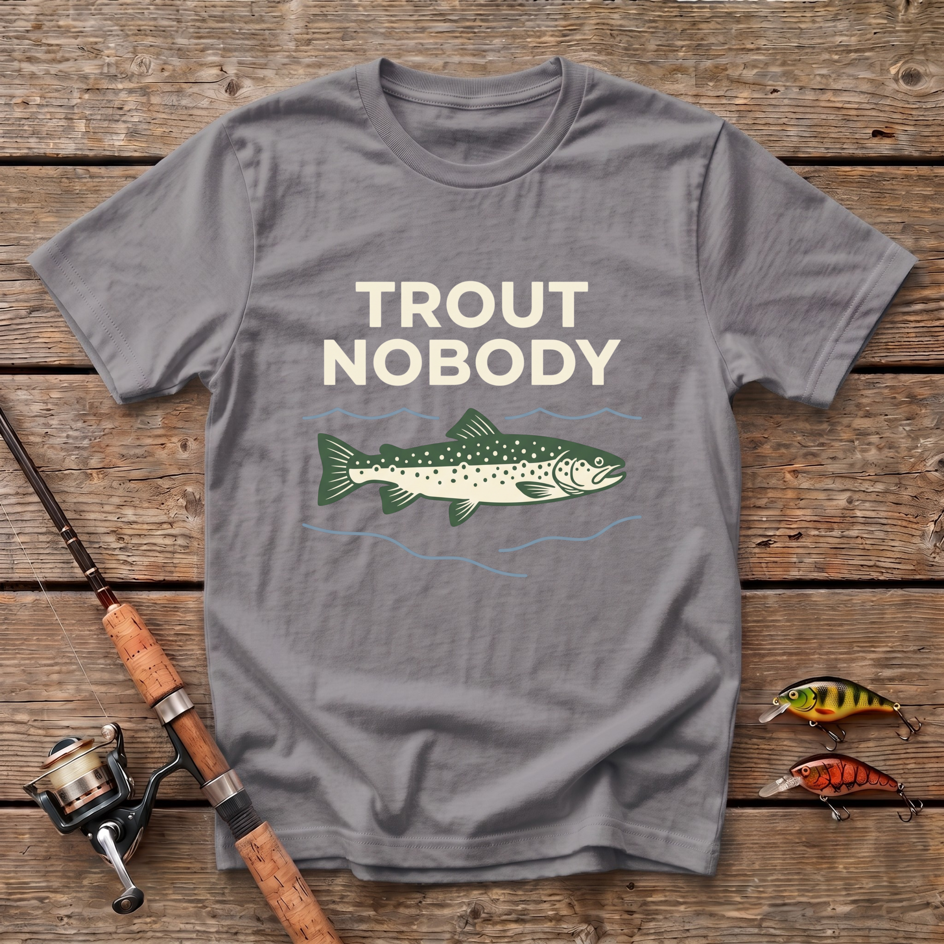 Trout Nobody T-Shirt