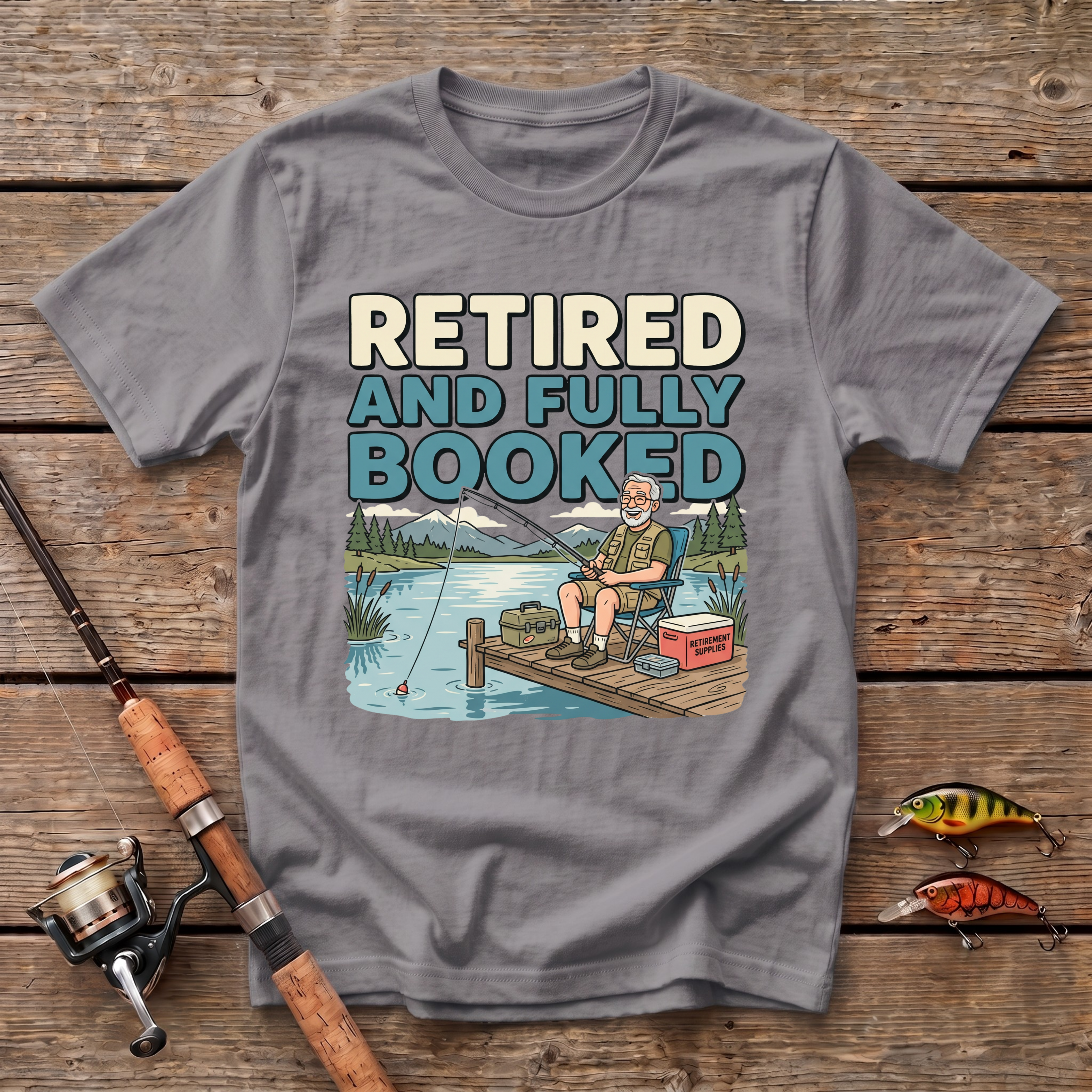 Retired And Fully Booked T-Shirt