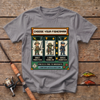 Choose Your Fisherman T-Shirt