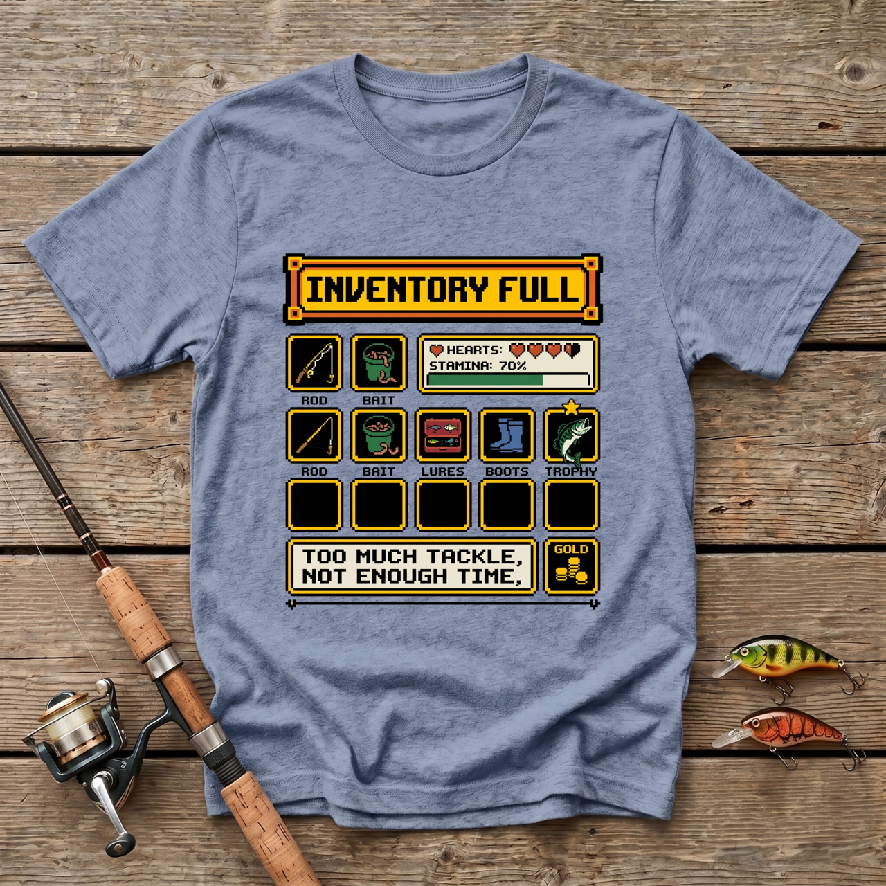 Inventory Full. Too Much Tackle T-Shirt