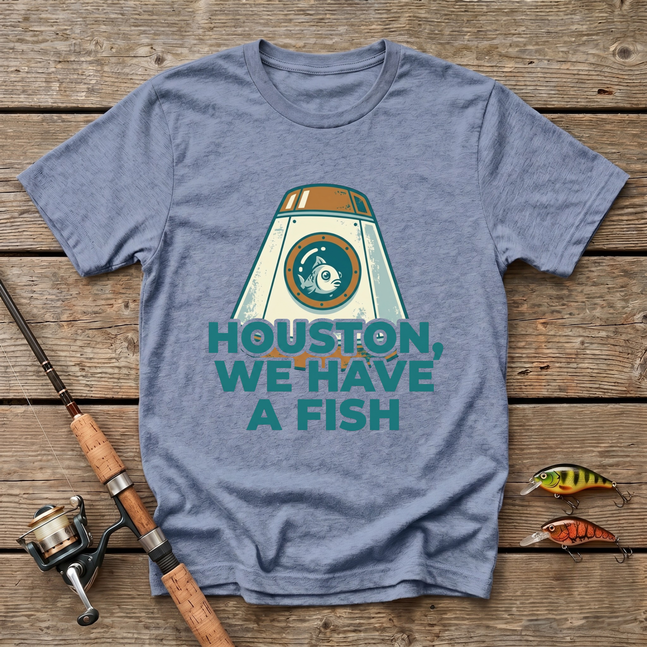 Houston, We Have A Fish T-Shirt