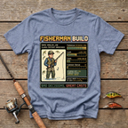 Fisherman Build T-Shirt