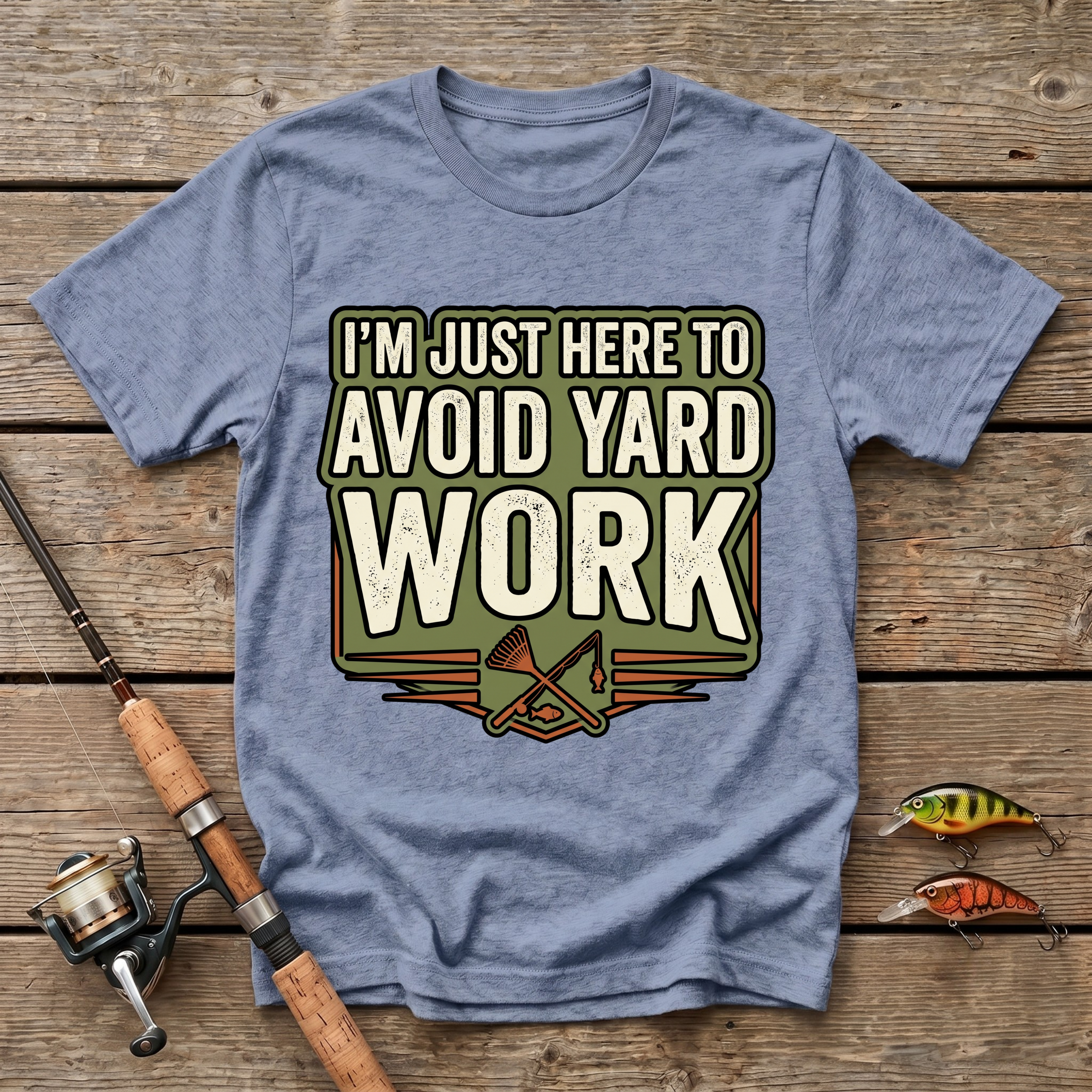 I'm Just Here To Avoid Yard Work T-Shirt