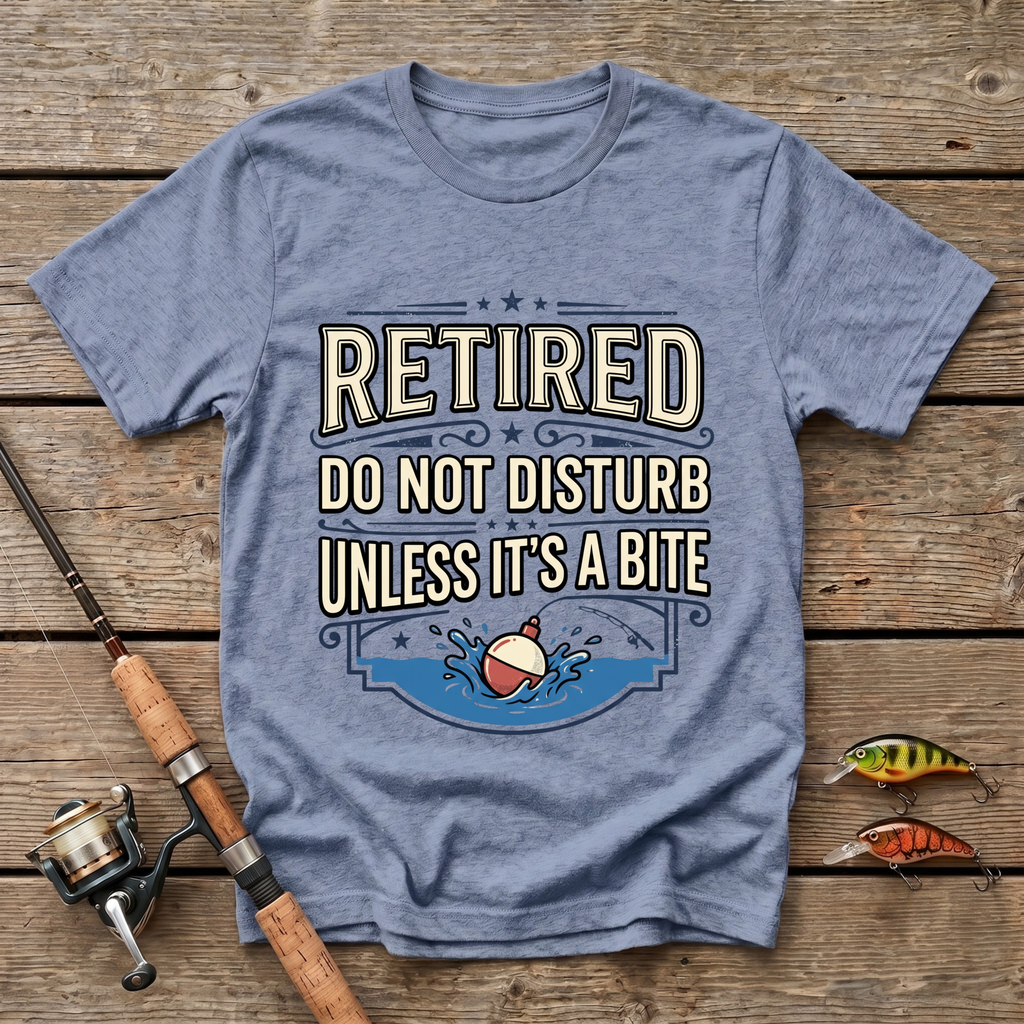 Retired - Do Not Disturb Unless It's A Bite T-Shirt