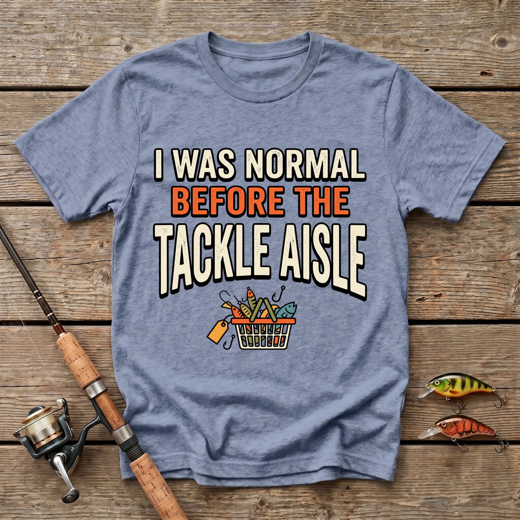 I Was Normal Before The Tackle Aisle T-Shirt
