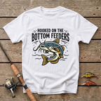 Hooked On The Bottom Feeders T-Shirt